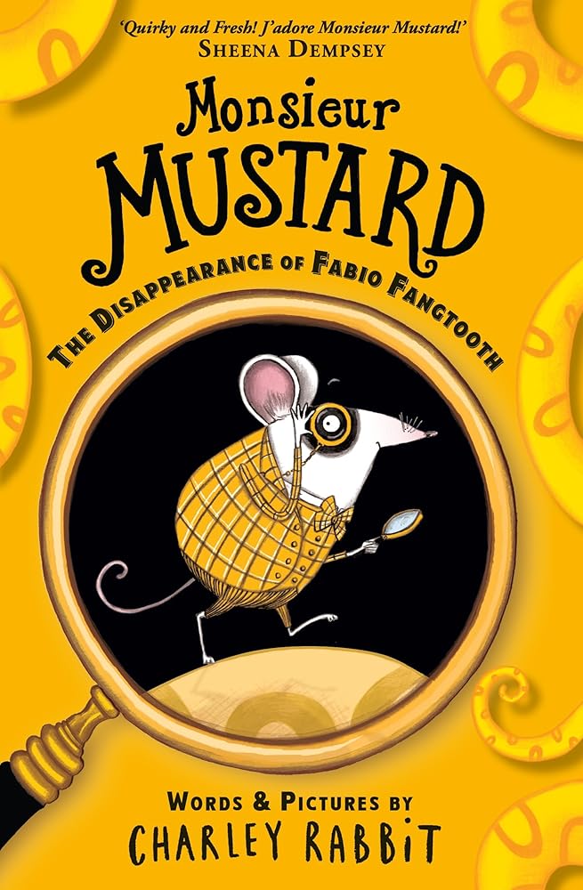 Monsieur Mustard: The Disappearance of Fabio Fangtooth cover image